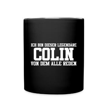 Colin Name Design - Tasse einfarbig - Schwarz - Vorne