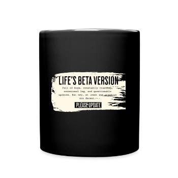 Version bêta de Life – Veuillez mettre à jour - Mug uni - noir - Devant