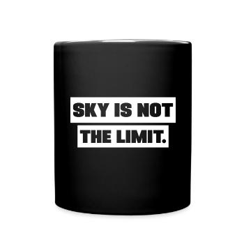 Le ciel n’est pas la limite motivation Dictons - Mug uni - noir - Devant