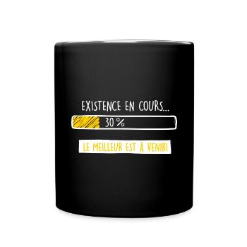 30 ans - Existence en cours - Mug uni - noir - Devant