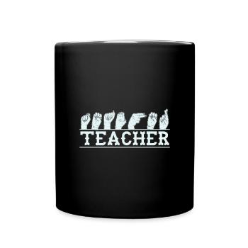 Sign Language Teacher Learn Sign Language - Full Colour Mug - black - Front