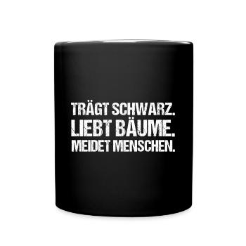 Misanthrop Misanthropie Sarkasmus - Tasse einfarbig - Schwarz - Vorne