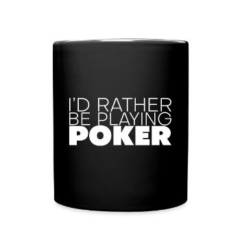 Je préfère jouer au poker 3 - Mug uni - noir - Devant