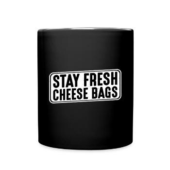 Stay Fresh Cheese Bags 27 - Full Colour Mug - black - Front