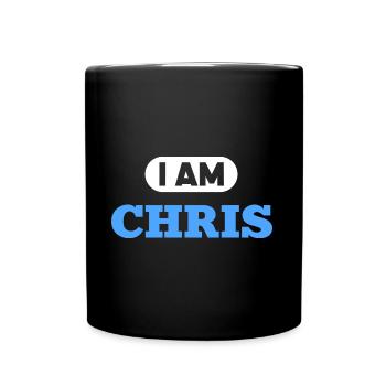 Chris Name Spruch für stolze Chris - Tasse einfarbig - Schwarz - Vorne