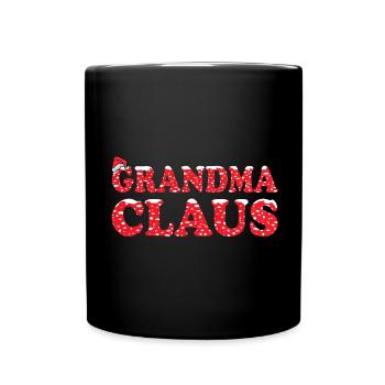 grandma claus christmas gift for grandma - Full Colour Mug - black - Front