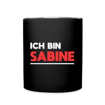 Sabine Name Spruch für stolze Sabines - Tasse einfarbig - Schwarz - Vorne