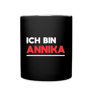 Annika Name Spruch für stolze Annikas - Tasse einfarbig - Schwarz - Vorne
