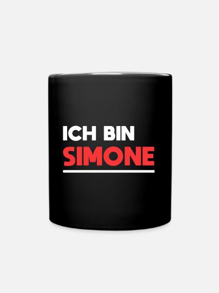 Simone Name Spruch für stolze Simones - Tasse einfarbig - Schwarz