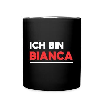 Bianca Name Spruch für stolze Biancas - Tasse einfarbig - Schwarz - Vorne