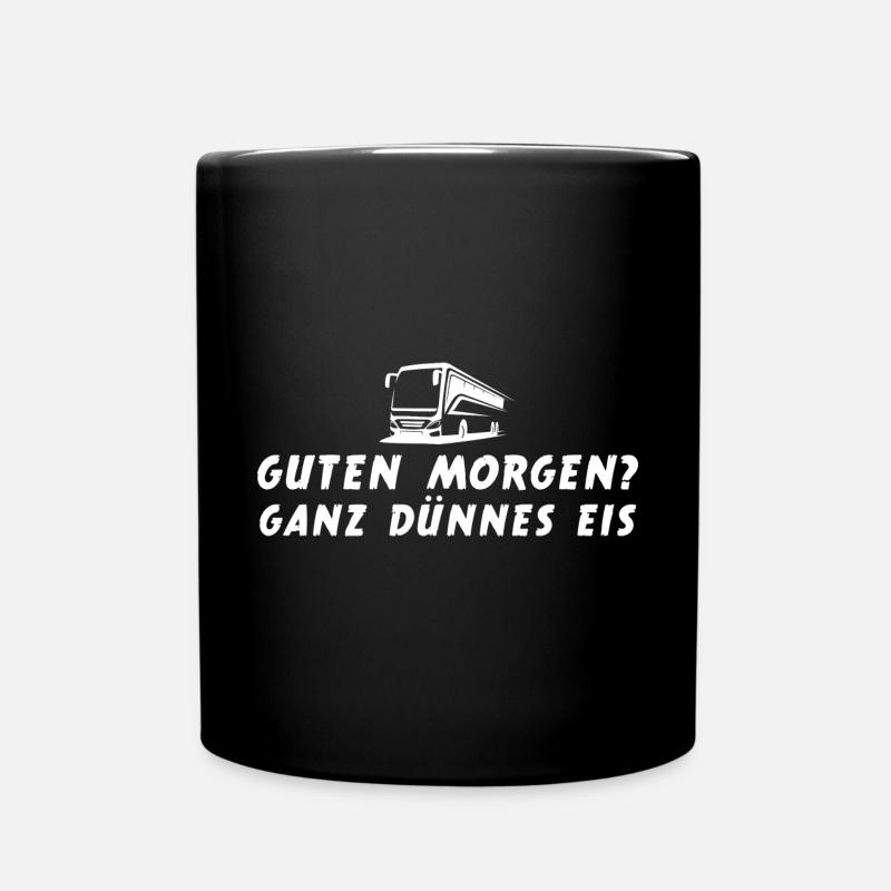 Bus Schulbus Ganz dünnes Eis Busfahrer - Tasse einfarbig - Schwarz