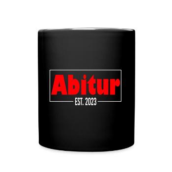 ABI EST 2023 Abitur 2023 Geschenkidee Abschluss - Tasse einfarbig - Schwarz - Vorne