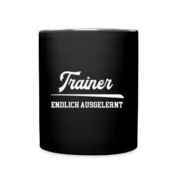 Trainer Prüfung Bestanden Ausbildung Abschluss - Tasse einfarbig - Schwarz - Vorne