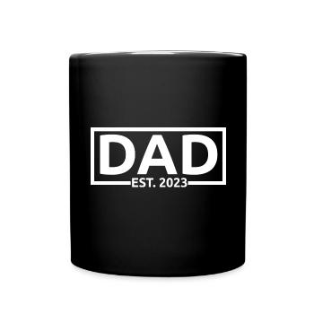 2023, Dad To Be, Schwangerschaftsankündigung - Tasse einfarbig - Schwarz - Vorne