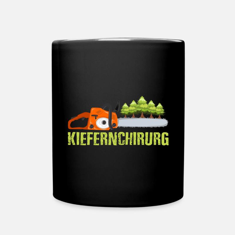 Kiefernchirurg Lustiger Spruch Kettensäge - Tasse einfarbig - Schwarz