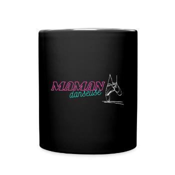 Maman danseuse ballerine - Mug uni - noir - Devant