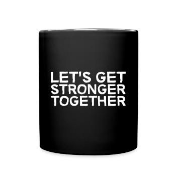 Soyons plus forts ensemble - Mug uni - noir - Devant