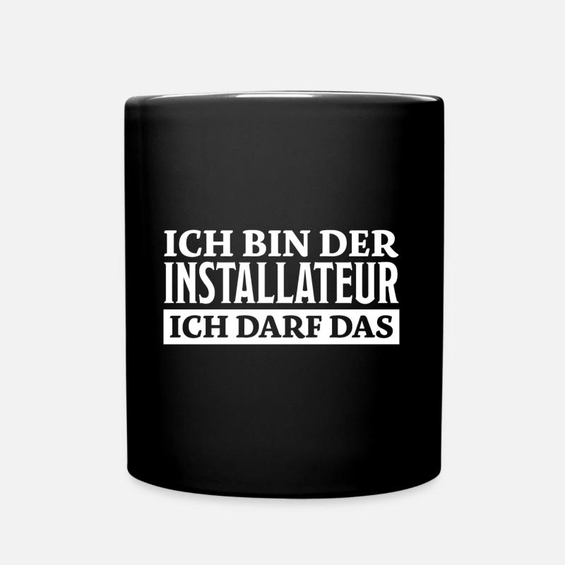 Installateur Spruch Heizung Installateur Geschenk - Tasse einfarbig - Schwarz