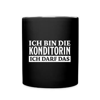 Konditorin Spruch Backen Witz Konditorin Geschenk - Tasse einfarbig - Schwarz - Vorne