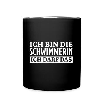 Schwimmerin Spruch Schwimmen Schwimmerin Geschenk - Tasse einfarbig - Schwarz - Vorne