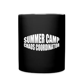 Summer Camp Chaos Coordinator 11 - Tasse einfarbig - Schwarz - Vorne