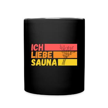 Wellness Saunagänger Saunieren Saunierer Sauna - Tasse einfarbig - Schwarz - Vorne