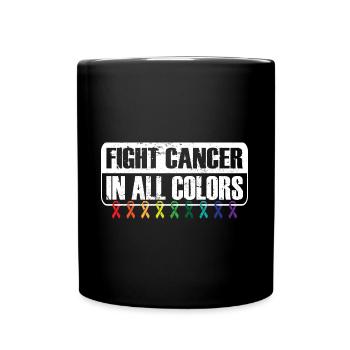 Fight Cancer In All Colors Cancer Survivor - Full Colour Mug - black - Front