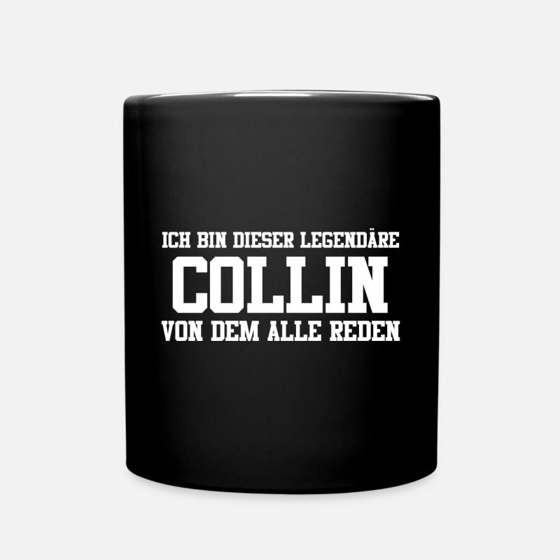 Collin Name Design - Tasse einfarbig - Schwarz