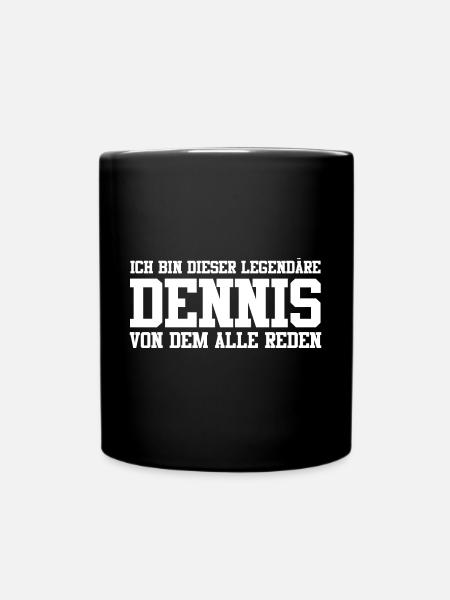 Dennis Name Design - Tasse einfarbig - Schwarz
