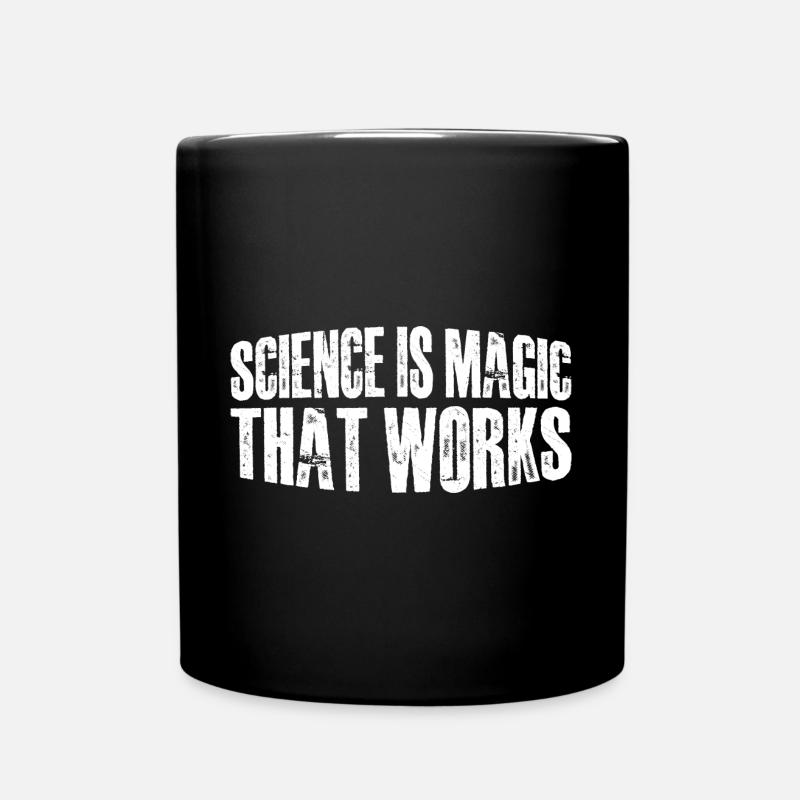 Science Is Magic That Works 15 - Tasse einfarbig - Schwarz