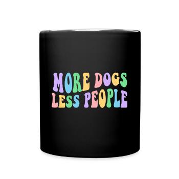 More Dogs Less People - Groovy Retro Design - Full Colour Mug - black - Front