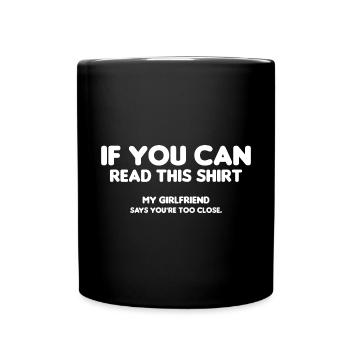Funny Boyfriend Funny Girlfriend Crazy Pampering - Full Colour Mug - black - Front