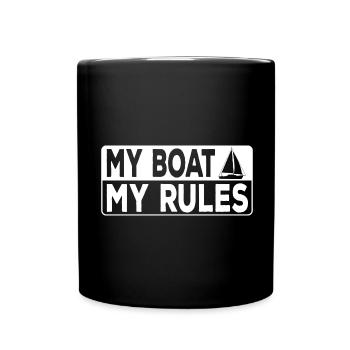 My Boat My Rules Captain's Saying Sailboat - Full Colour Mug - black - Front