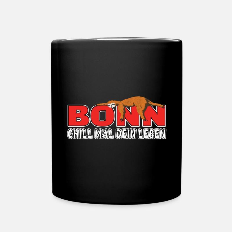 Bonn chill mal dein Leben Faultier Heimat - Tasse einfarbig - Schwarz