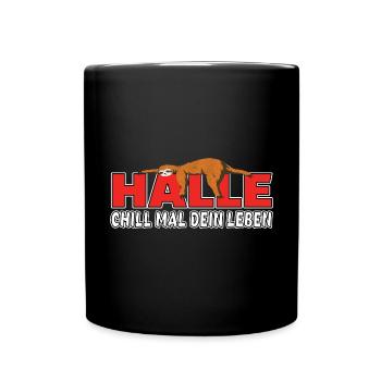 Halle chill mal dein Leben Faultier Heimat - Tasse einfarbig - Schwarz - Vorne