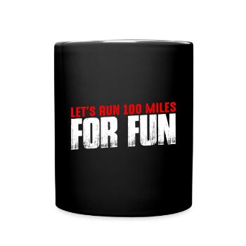 Courons 100 miles pour le plaisir 4 - Mug uni - noir - Devant