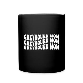 Greyhound Mom - Tasse einfarbig - Schwarz - Vorne