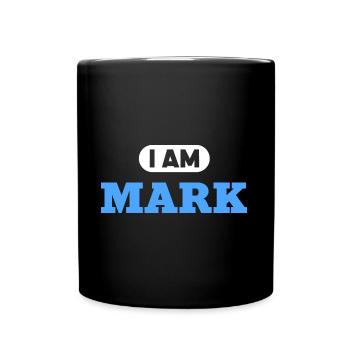 Mark Name Spruch für stolze Marken - Tasse einfarbig - Schwarz - Vorne