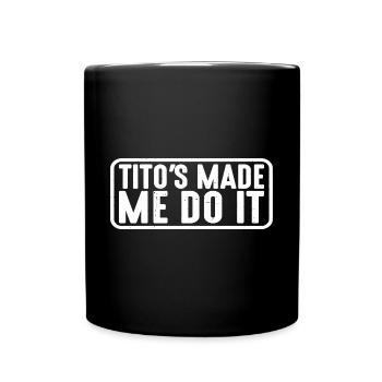 Tito m’a fait le faire 4 - Mug uni - noir - Devant