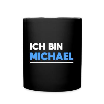 Michael Name Spruch für stolze Michaels - Tasse einfarbig - Schwarz - Vorne