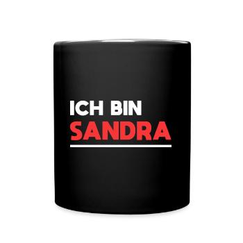 Sandra Name Spruch für stolze Sandras - Tasse einfarbig - Schwarz - Vorne