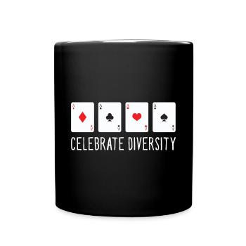 Celebrate Diversity Aces Spades Texas Hold'em Poke - Tasse einfarbig - Schwarz - Vorne