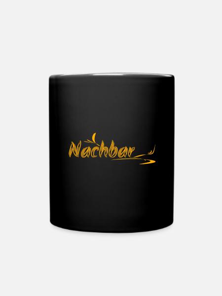 Vorname Nachbar - Tasse einfarbig - Schwarz