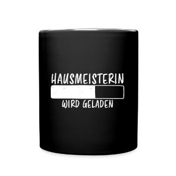 Hausmeisterin Spruch Lustig Hausmeisterin Geschenk - Tasse einfarbig - Schwarz - Vorne