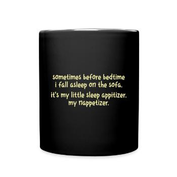 Nap Napetizer Bedtime Canapé-lit Nap - Mug uni - noir - Devant