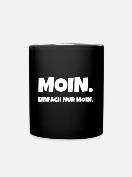 Moin - ein ausgedehntes norddeutsches Gespräch :-) - Tasse einfarbig - Schwarz