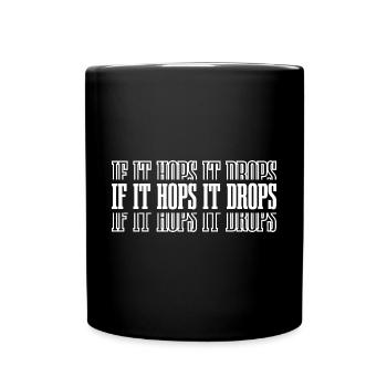If It Hops It Drops 8 - Tasse einfarbig - Schwarz - Vorne