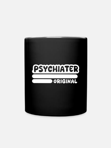 Geschenk für Psychiater - Tasse einfarbig - Schwarz