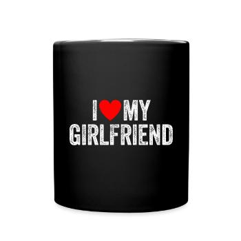 Ich liebe meine Freundin Valentinstag Freundin - Tasse einfarbig - Schwarz - Vorne