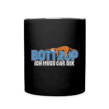 Bottrop ich muss gar nix Faultier Heimat - Tasse einfarbig - Schwarz - Vorne